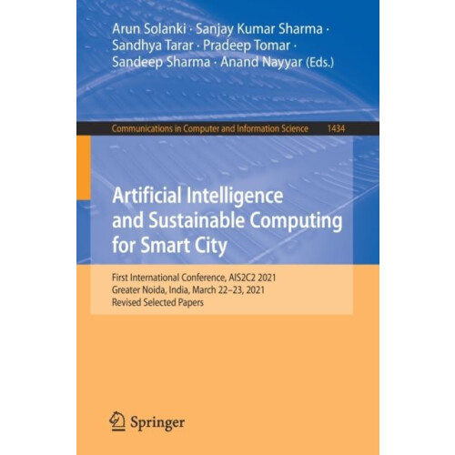 Artificial Intelligence and Sustainable Computing for Smart City First