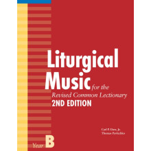 Liturgical Music for the Revised Common Lectionary Year B by Thomas Pa