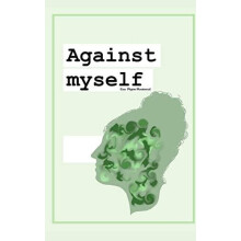 Against Myself by Lou Ppin Poussard Paperback Book