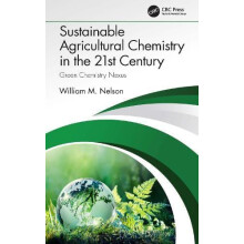 Sustainable Agricultural Chemistry in the 21st Century Green Chemistry