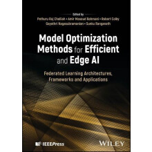 Model Optimization Methods for Efficient and Edge AI by Pethuru Raj Ch