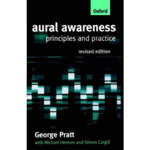 Aural Awareness Principles and Practice by George Pratt Paperback Book
