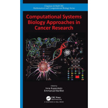 Computational Systems Biology Approaches in Cancer Research Hardcover