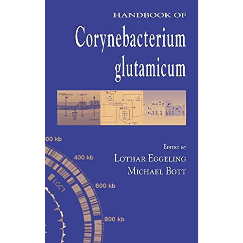 Handbook of Corynebacterium glutamicum Hardcover Book