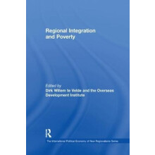 Regional Integration and Poverty by Dirk Willem te Velde Paperback Boo