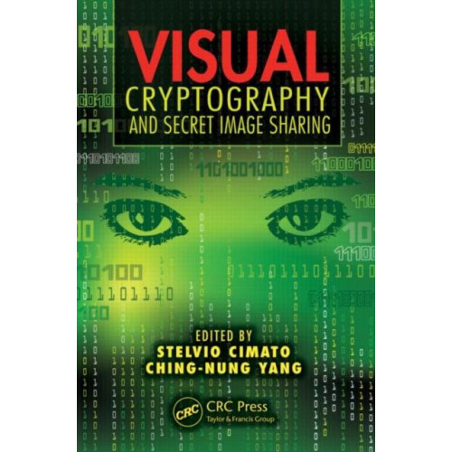 Visual Cryptography and Secret Image Sharing Hardcover Book