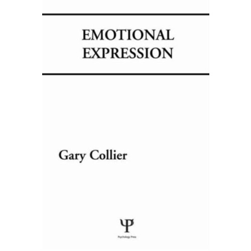 Emotional Expression by Gary James Collier Hardcover Book