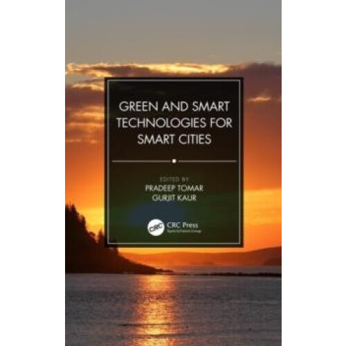Green and Smart Technologies for Smart Cities Hardcover Book