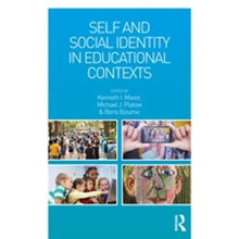 Self and Social Identity in Educational Contexts Hardcover Book