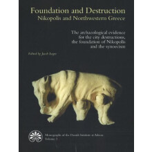 Foundation Destruction Nikopolis Northwestern Greece by Jacob Isager P