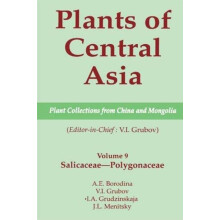 Plants of Central Asia Plant Collection from China and Mongolia Vol. 9