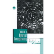 Toward a Theory of Neuroplasticity Hardcover Book