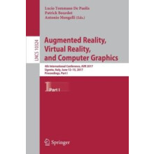 Augmented Reality Virtual Reality and Computer Graphics 4th Internatio