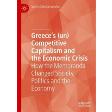 Greeces un Competitive Capitalism and the Economic Crisis How the Memo