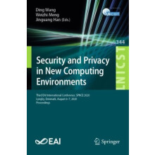 Security and Privacy in New Computing Environments Third EAI Internati