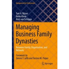 Managing Business Family Dynasties Between Family Organisation and Net