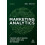 Marketing Analytics A Practical Guide to Improving Consumer Insights U 1