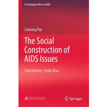 The Social Construction of AIDS Issues by Suiming Pan Paperback Book