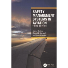 Safety Management Systems in Aviation by Alan J Stolzer Hardcover Book