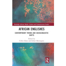 African Englishes Contemporary Trends and Sociolinguistic Shifts Hardc