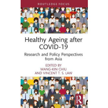 Healthy Ageing after COVID19 Research and Policy Perspectives from Asi
