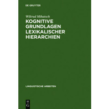 Kognitive Grundlagen lexikalischer Hierarchien