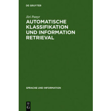 Automatische Klassifikation und Information Retrieval