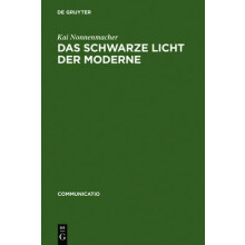 Das schwarze Licht der Moderne