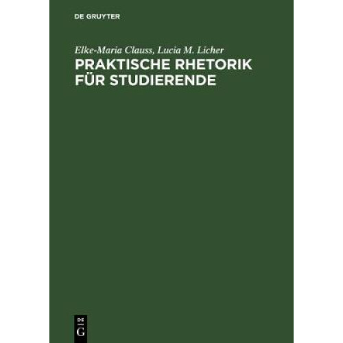Praktische Rhetorik für Studierende