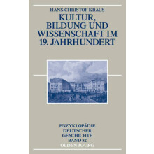 Kultur, Bildung Und Wissenschaft Im 19. Jahrhundert