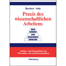 PRAXIS Des Wissenschaftlichen Arbeitens