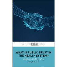 What Is Public Trust in the Health System by Felix University of Zuric