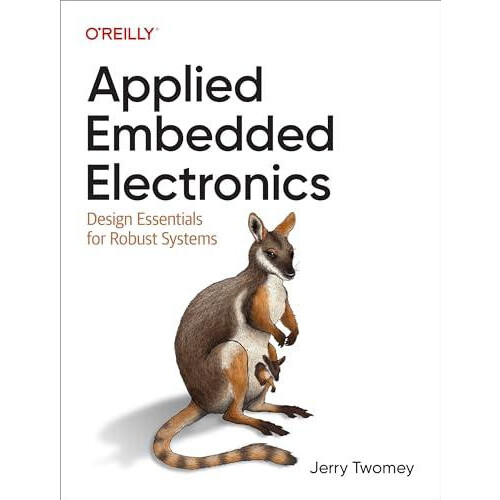 Applied Embedded Electronics by Jerry Twomey Paperback Book
