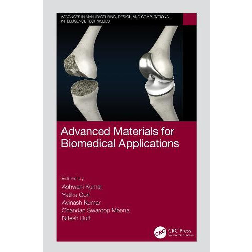 Advanced Materials for Biomedical Applications Hardcover Book