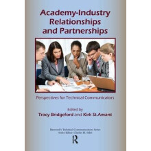 AcademyIndustry Relationships and Partnerships by Kirk St. Amant Hardc