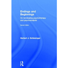 Endings and Beginnings Second Edition by Schlesinger Herbert Columbia
