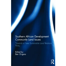 Southern African Development Community Land Issues Hardcover Book
