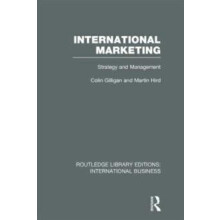International Marketing RLE International Business by Martin Hird Hard