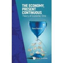ECONOMY PRESENT CONTINUOUS THE THEORY OF ECONOMIC TIME by POPKOVA ELEN