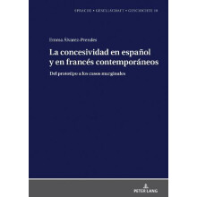 La concesividad en espaol y en francs contemporneos Del prototipo a lo