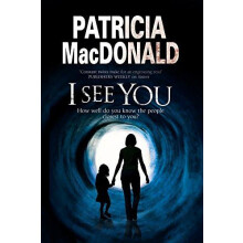 I See You by Patricia MacDonald Paperback Book