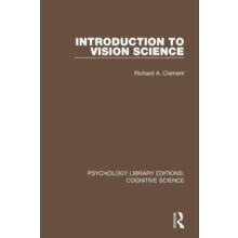 Introduction to Vision Science by Richard A. Clement Paperback Book