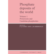 Phosphate Deposits of the World Volume 1 Proterozoic and Cambrian Phos