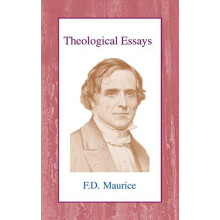 Theological Essays by Frederick Denison Maurice Paperback Book