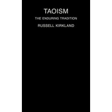 Taoism The Enduring Tradition by Russell Kirkland Hardcover Book