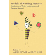 Models of Working Memory Mechanisms of Active Maintenance and Executiv