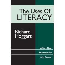 The Uses of Literacy Paperback Book