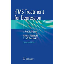 rTMS Treatment for Depression A Practical Guide by Paul B. Fitzgerald