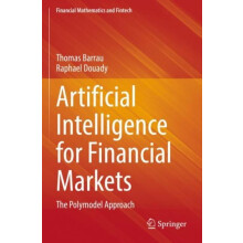 Artificial Intelligence for Financial Markets The Polymodel Approach b