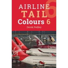 Airline Tail Colours 6th Edition by Derek Pedley Paperback Book